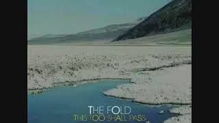 The Fold - With You, I Sink