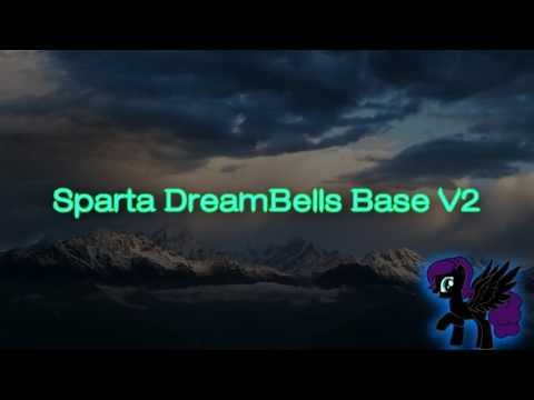Sparta DreamBells Base V2 (-Reupload-)