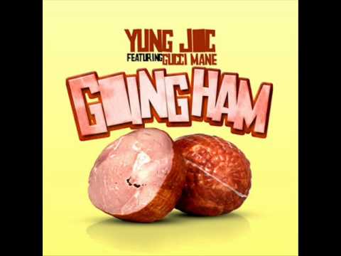 Yung Joc feat Gucci Mane - Goin' Ham (No Shout)