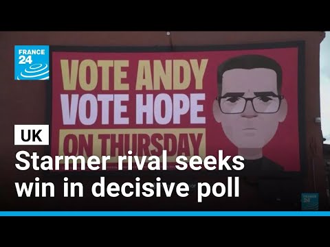 Starmer rival seeks win in UK by-election pivotal to prime minister's fate