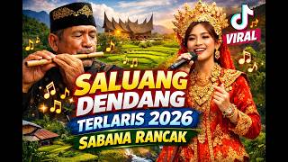 Download lagu SALUANG DENDANG TERLARIS 2026 SABANA RANCAK ( Relaxing traditional Indonesian ) mp3