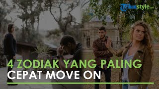 4 Zodiak yang Paling Cepat Move On setelah Putus Cinta, Percaya Diri Tinggi hingga Gampang Melupakan