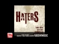 Haters by Tony Yayo Ft Roscoe Dash, Shawty Lo & 50 Cent | 50 Cent Music