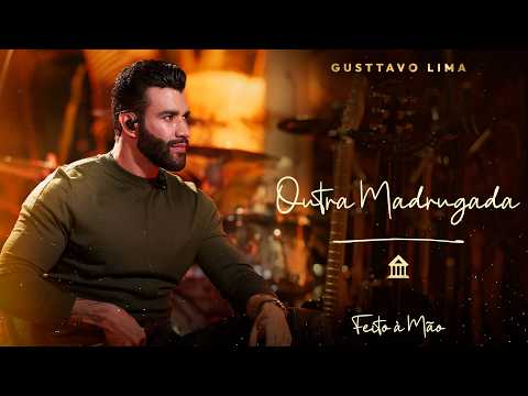 Gusttavo Lima - Outra Madrugada | DVD 