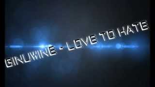 Ginuwine - Love To Hate