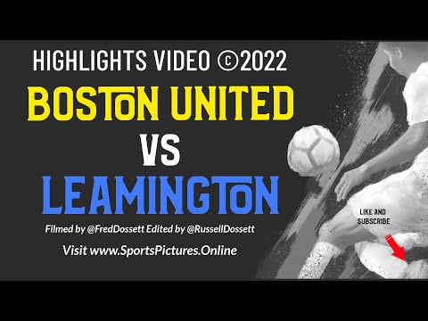 Boston United FC vs Leamington Highlights Video
