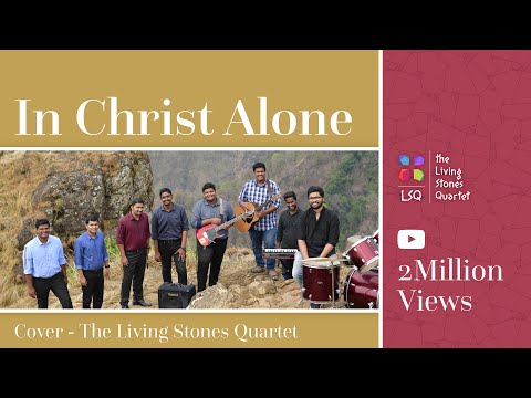 IN CHRIST ALONE(COVER) | THE LIVING STONES QUARTET(HD) | #thelsq
