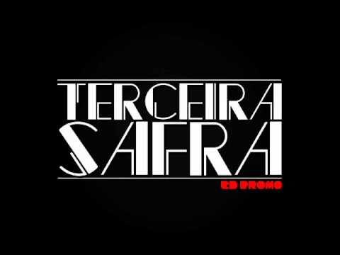 Terceira Safra - Assim Segue part. Projota