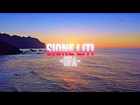 Sione Liti - Ofa (Official Lyric Video)