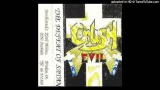 Crush Evil - The Defeat Of Satan (DEMO 1991)