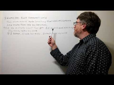 Tutor Nick P Idioms (55) - Rock Someone's World