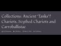 ACOUP Ancient Tanks Chariots Scythed Chariots And Carroballistae