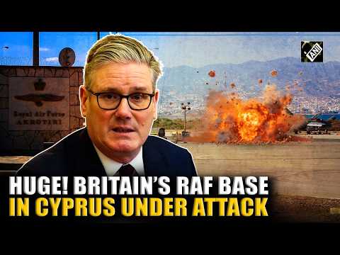 Huge! Drone hits Britain’s RAF base in Cyprus hours after UK PM Starmer extends support to US
