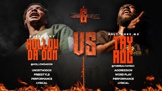 HOLLOW DA DON VS TAY ROC SMACK/ URL RAP BATTLE