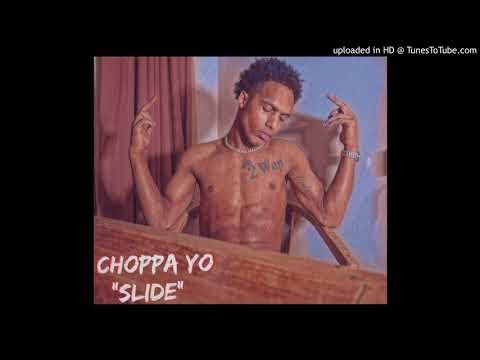 Choppa Yo - Slide (Prod. Khroam) [2Wap]