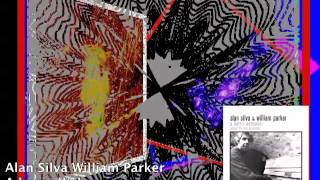 Alan Silva & WIlliam Parker A Hero's Welcome: Pieces For Rare Occasions
