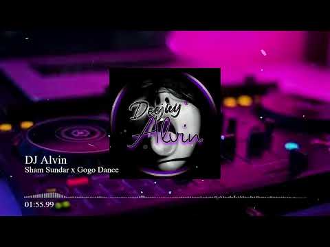 Sham Sundar x Gogo Dance | DJ Alvin