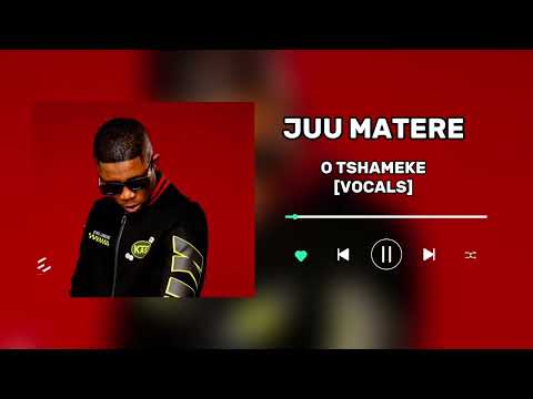 JUU MATERE_ O TSHAMEKE [ FULL SONG+VOCALS]