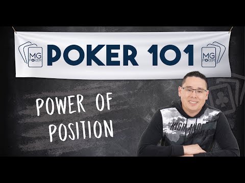 The Power of Position | Poker 101 Course - YouTube