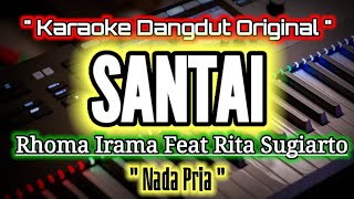 KARAOKE_SANTAI_RHOMA IRAMA_NADA PRIA_Karaoke Dangdut Original