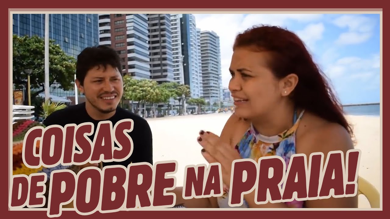 COISAS DE POBRE NA PRAIA!