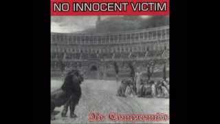 NO INNOCENT VICTIM - No Compromise 1997 [FULL ALBUM]