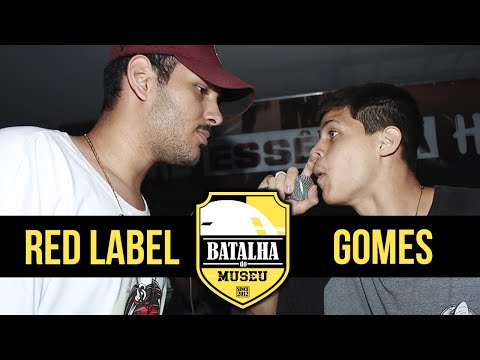 RED LABEL X GOMES - Batalha do Museu & Real Essência #381 (SEMIFINAL)