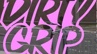 Return of Dirty Grip vol. 2