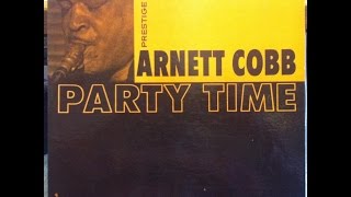 Arnett Cobb  -  Blues In The Closet