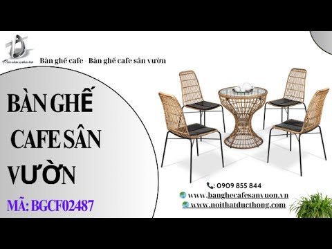 hình ảnh Video giới thiệu sản phẩm Bàn Ghế Cafe Sân Vườn BGCF02487 | Nội Thất Đức Thông Dĩ An 75