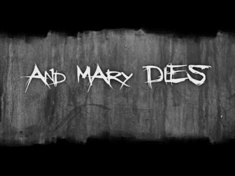 And Mary Dies - HD