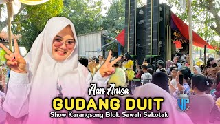 Download lagu GUDANG DUIT • AAN ANISA • ANDI PUTRA ONE • Show Karangsong Blok Sawah Sekotak Indramayu mp3