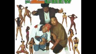 2 Live Crew - Shake A Lil' Somethin' (Street Mix)