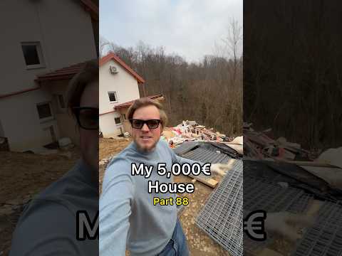 My 5,000€ House - Part 88