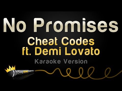 Cheat Codes ft. Demi Lovato - No Promises (Karaoke Version)