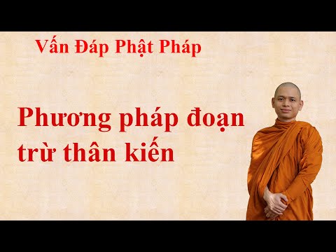 1495. Phương pháp đoạn trừ thân kiến