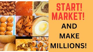 Master the Art of Nigerian Snacks Business: Start, Market, and Make Millions