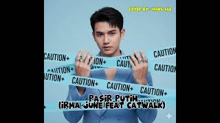 Download lagu Irma June Feat Catwalk - Pasir Putih | Hans Ale Cover Version mp3