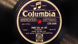 Jack Payne and His BBC Dance Orchestra – Poor Kid