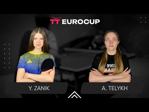 15:55 Yulianna Zanik -  Anastasiia Telykh 16.08.2024 TT Euro.Cup Women Ukraine Star. TABLE 4