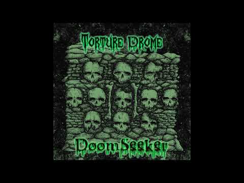 TORTURE DROME (Gallery Of Ghouls) - DoomSeeker EP [FULL ALBUM] 2020  **including lyrics**
