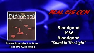 Bloodgood - Stand In The Light (HQ)
