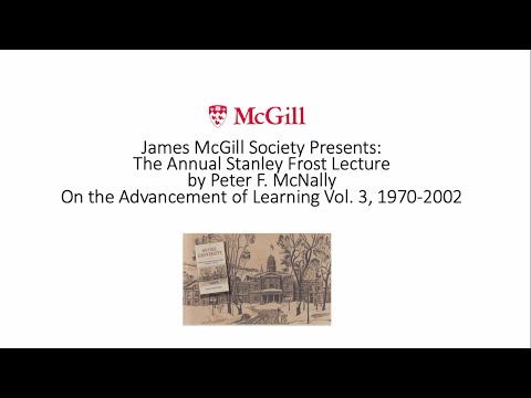 Stanley Frost Lecture - On the Advancement of Learning vol. 3 by Peter F. McNally - Dec. 6, 2021