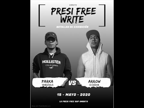 Presi Write || ARROW vs PARKA || De lo mejor en Flow y Contenido