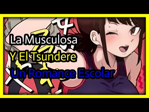 la Musculosa Conquista Al Tsundere | kanojo No Sore Ni Yarareteru