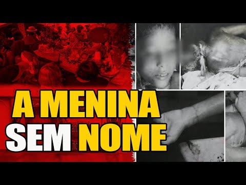 O Caso que CHOCOU o Brasil nos anos 70 - A MENINA SEM NOME