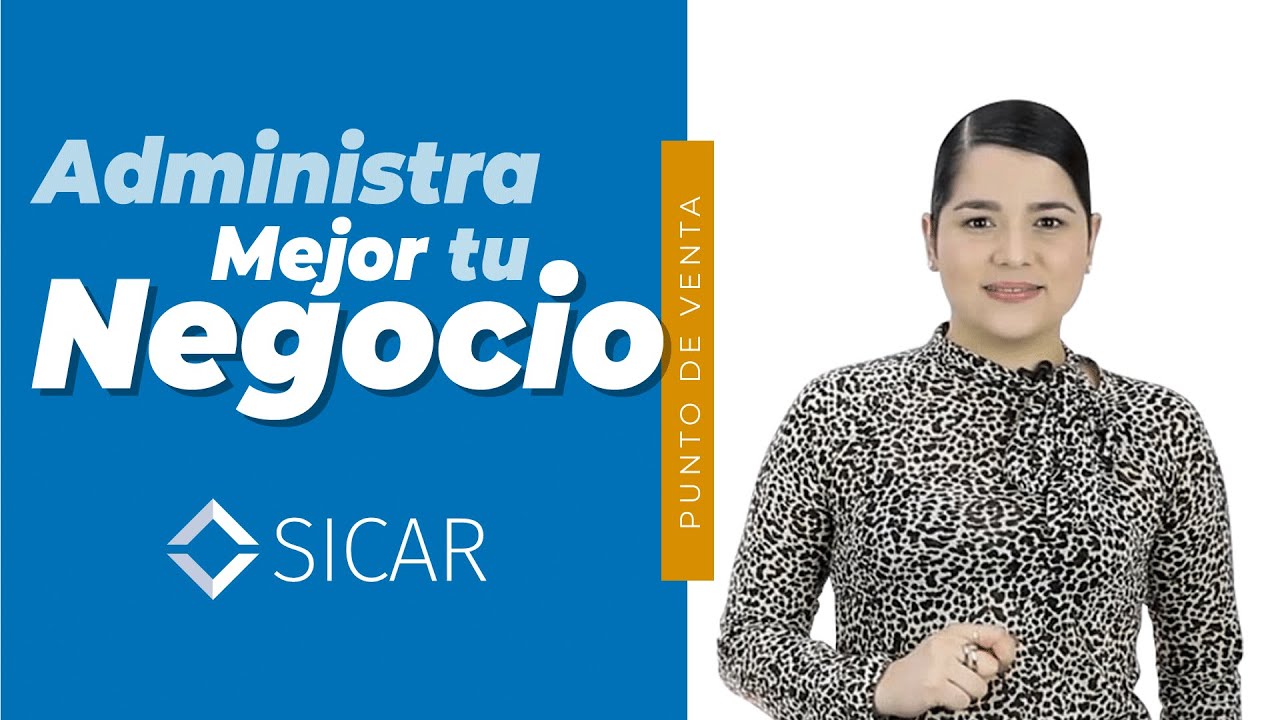 2.- SICAR MÓVIL - Vende, Cotiza, Factura desde tu Celular