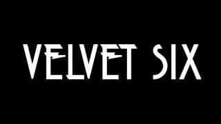 Velvet Six - The Waiting (Absinth Years 2006 - 2009)
