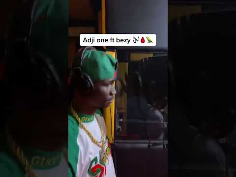 Adji one fait bezy one