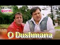 O Dushmana Ek Aur Ek Gyarah Govinda Sanjay Dutt Sonu Nigam Sowmya Raoh Hindi Song